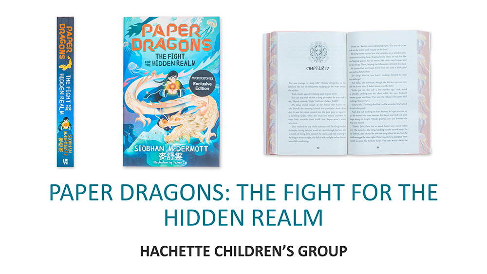 Paper Dragons - The Fight For The Hidden Realm - Hachette Children's Group